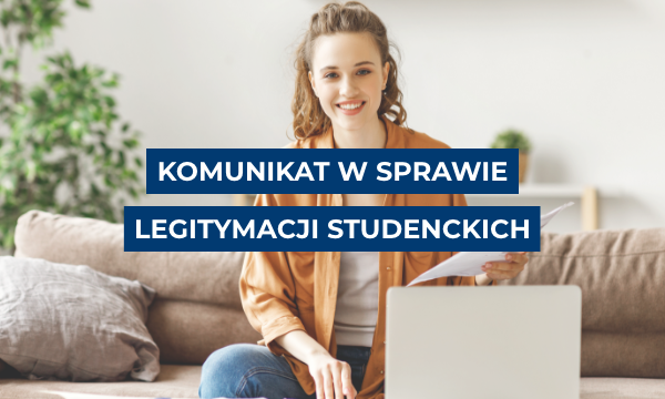 komunikat w sprawie legitymacji studenckich_WSP_600x360 legitymacja studencka